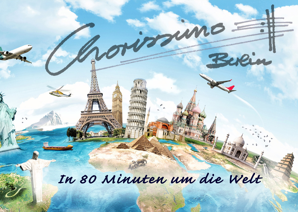 Chorissimo Chor Konzertplakat Weltreise Juni und Oktober 2016